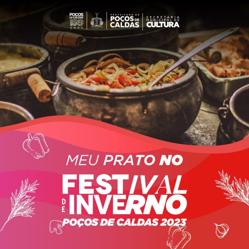 CONHEÇA OS PARTICIPANTES DO “MEU PRATO NO FESTIVAL DE INVERNO”