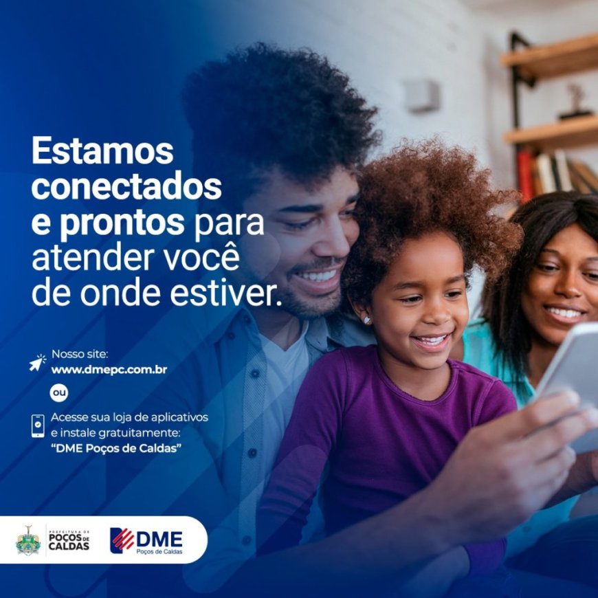 DME DISTRIBUIÇÃO CONTA COM APLICATIVO INOVADOR PARA MELHORAR O ACESSO A SERVIÇOS EM POÇOS DE CALDAS