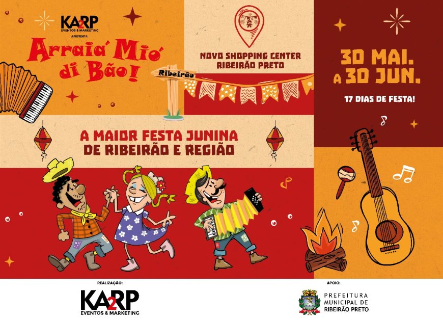 Arraiá Mió di Bão-Ribeirão! reunirá entidades assistenciais, shows sertanejos e atrações artísticas