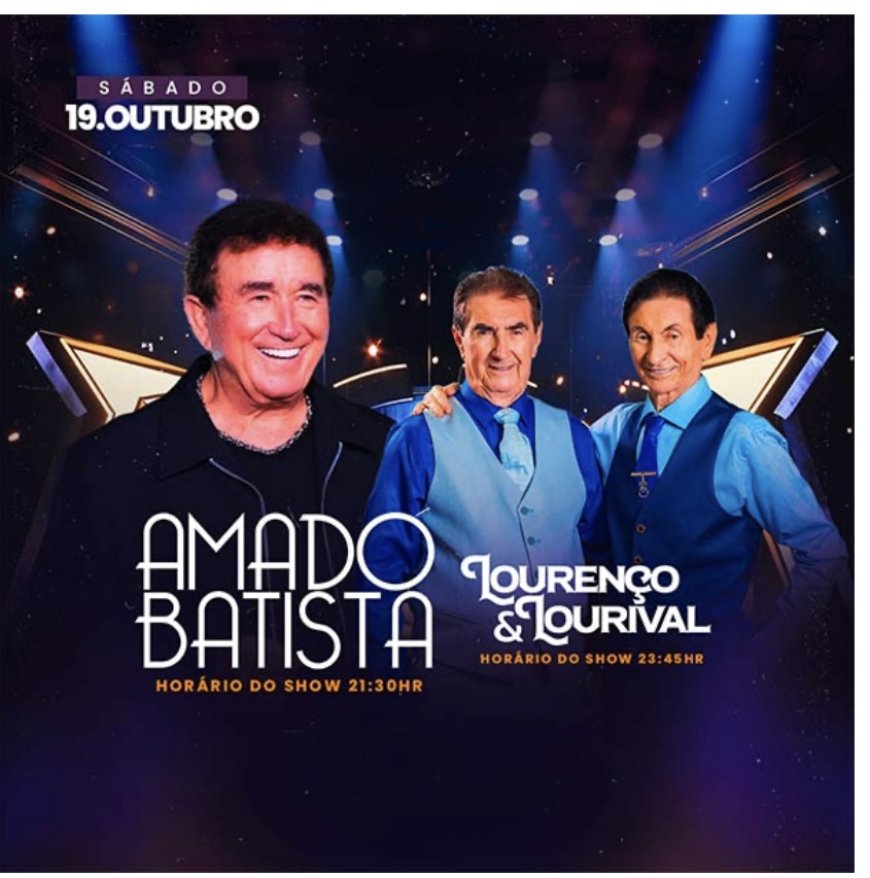 Amado Batista e Lourenço & Lourival Juntos em Grande Show em Ribeirão Preto