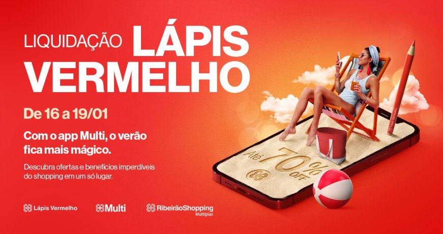 RibeirãoShopping e SantaÚrsula preparam Liquidação Lápis Vermelho 2025 com cupons e ofertas de até 70% de desconto