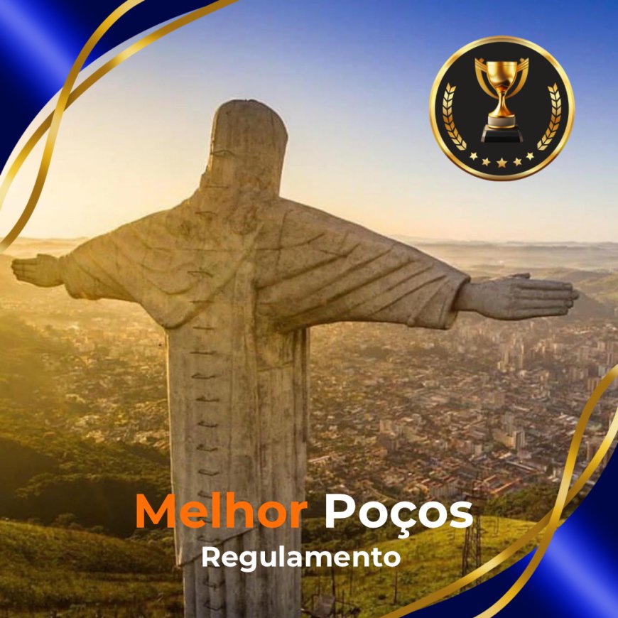 REGULAMENTO MELHOR POÇOS 2025