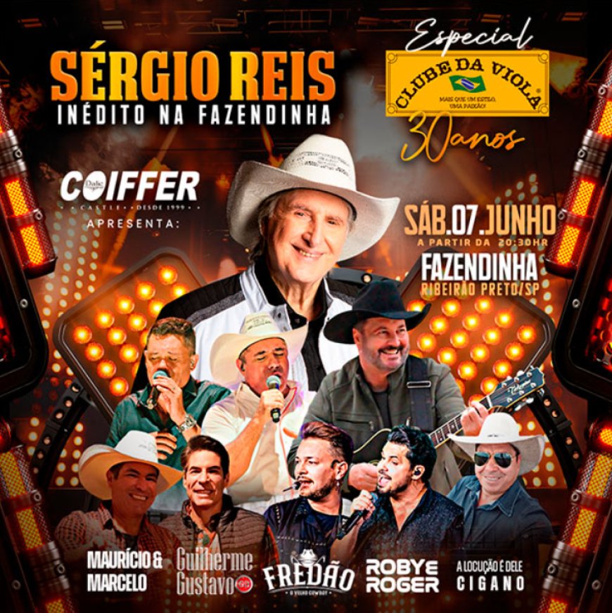 Sérgio Reis e Clube da Viola se apresentam em Ribeirão Preto no Restaurante da Fazendinha