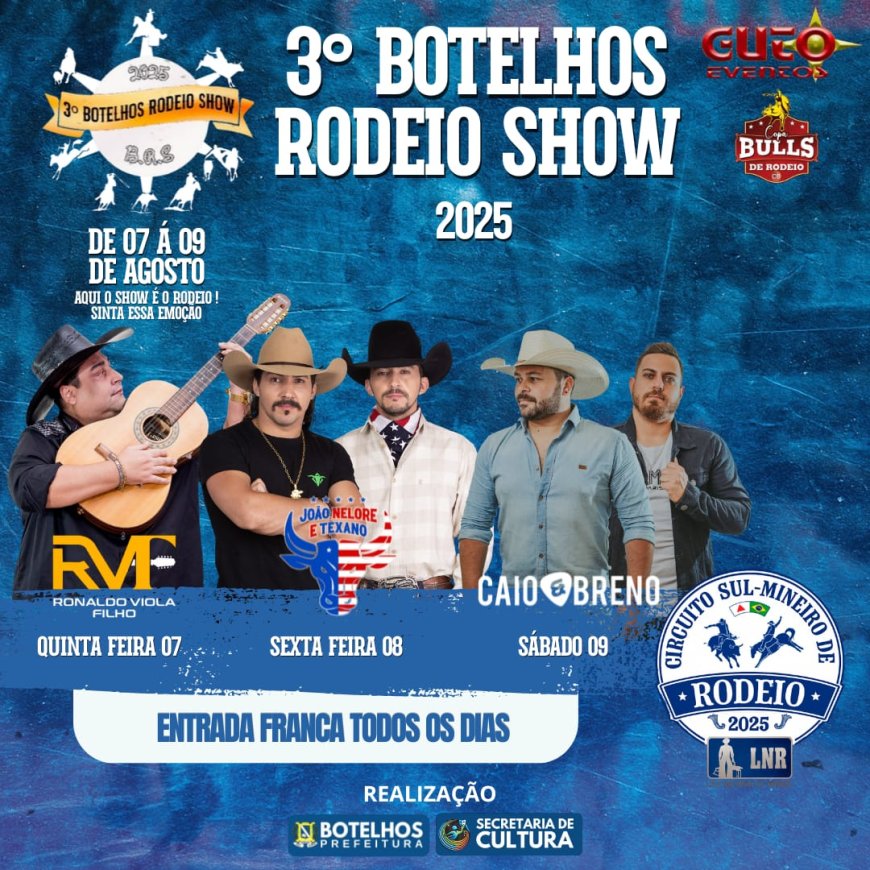 3º Botelhos Rodeio Show acontece de 7 a 9 de agosto com entrada gratuita, shows e provas valendo vaga para Barretos 2025