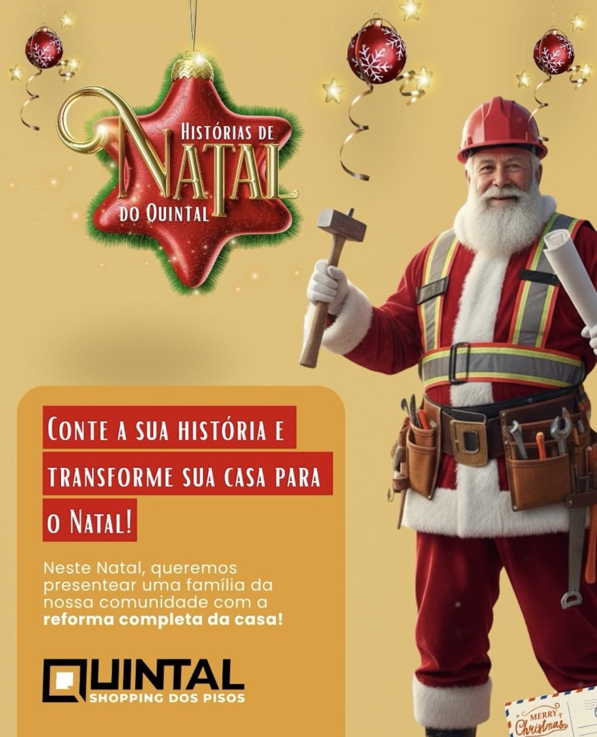 Histórias de Natal do Quintal: sua chance de ganhar a reforma dos sonhos!