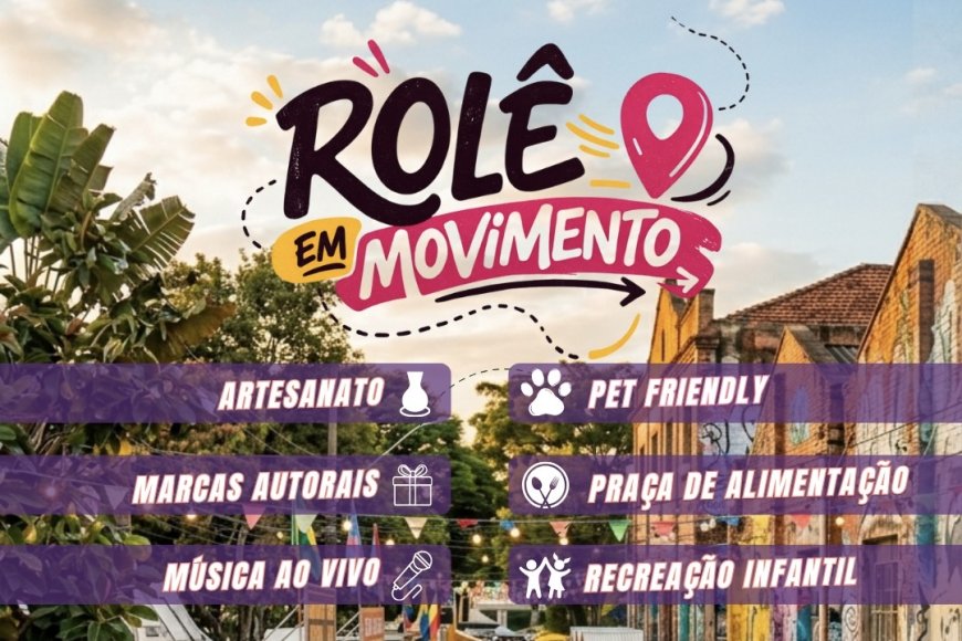 Rolê em Movimento transforma a City Ribeirão em ponto de encontro com cultura, música e gastronomia