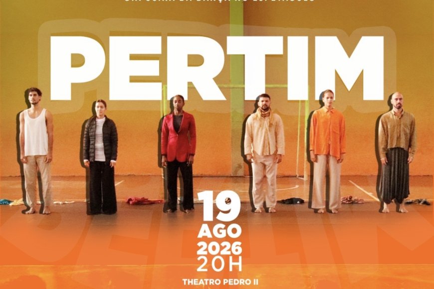Nesta quarta, Cia. Usina da Dança apresenta espetáculo autoral “Pertim” no Theatro Pedro II