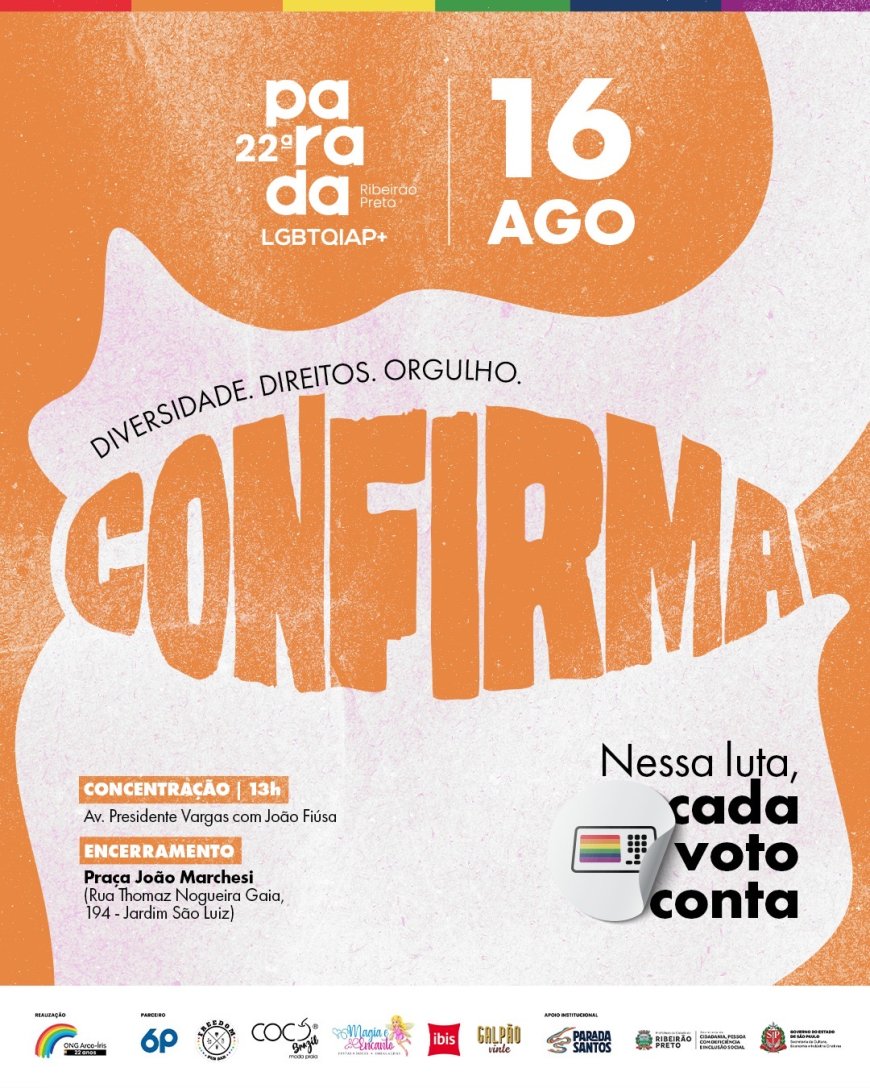 22ª Parada LGBTQIAPN+ de Ribeirão Preto acontece no próximo dia 16 e reforça mobilização em defesa da democracia e dos direitos humanos